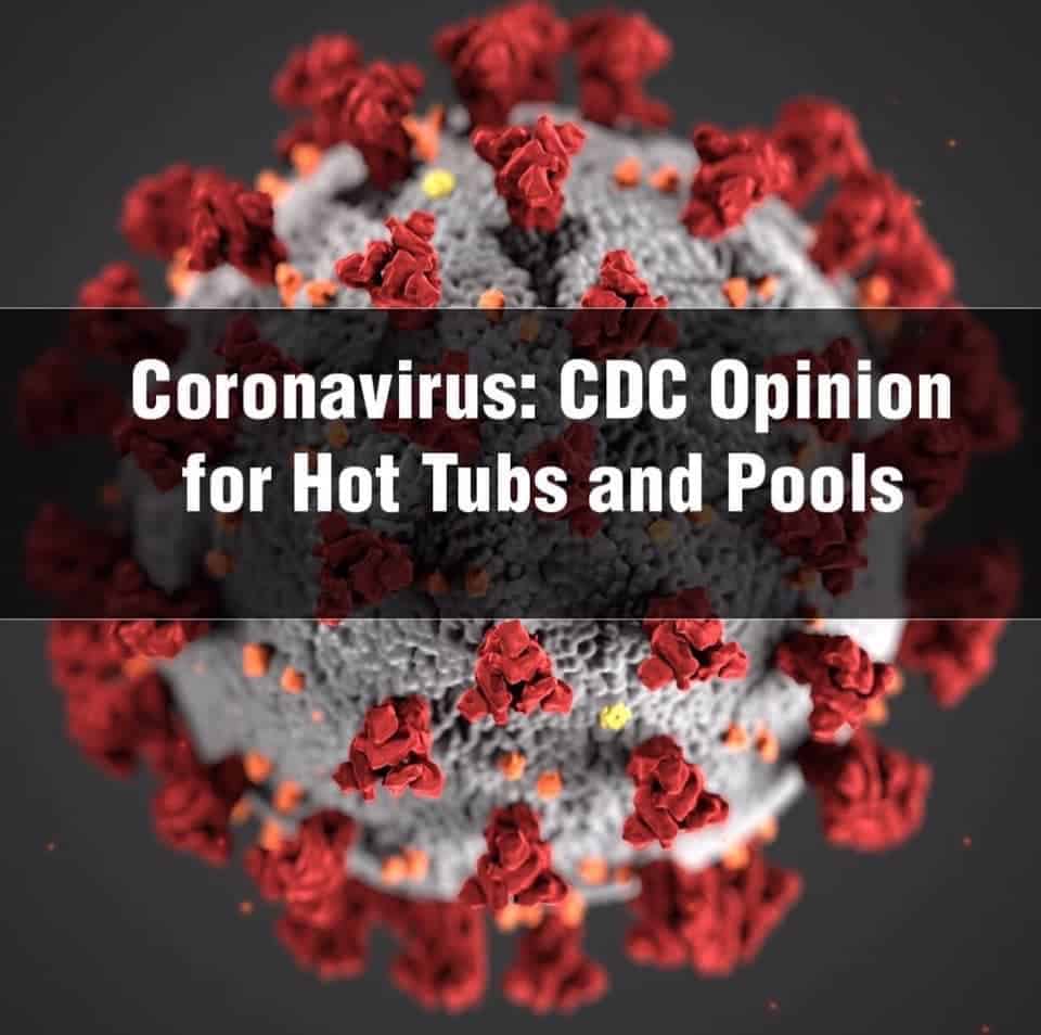 Centers for Disease Control (CDC) for pools and hot tubs
